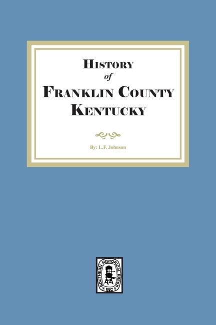 The History of Franklin County, Kentucky