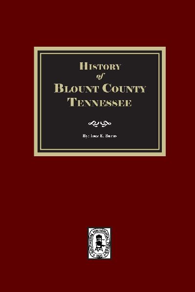 History of Blount County, Tennessee.