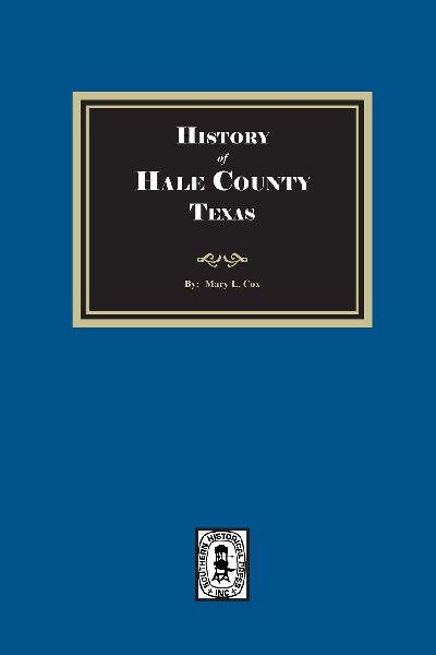 History of Hale County, Texas