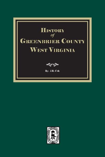 History of Greenbrier County, West Virginia