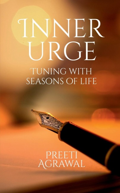 Inner Urge: Tuning with Seasons of Life