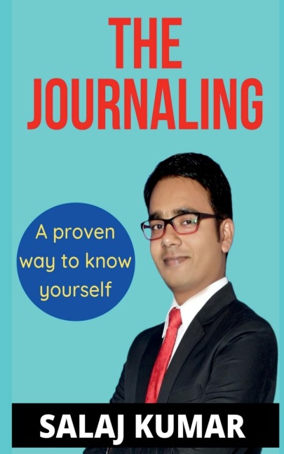 THE JOURNALING: A Proven way to know yourself