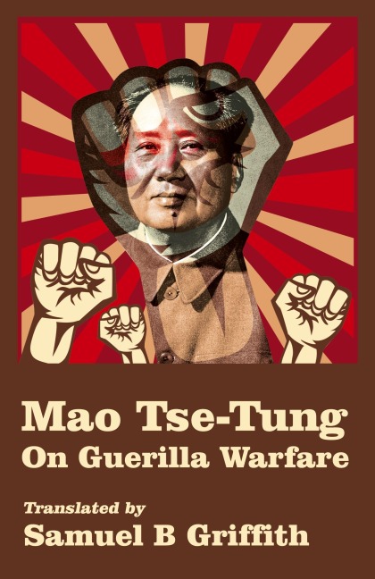 Mao TSE-TUNG On Guerrilla Warfare