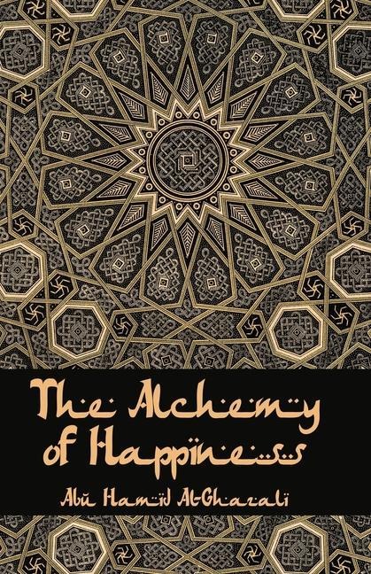 The Alchemy Of Happiness