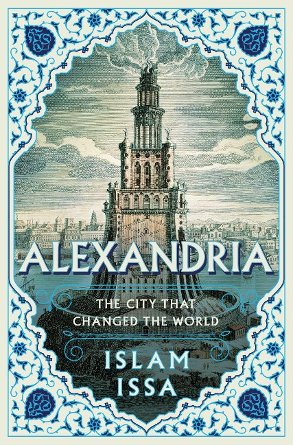 Alexandria: The City That Changed the World