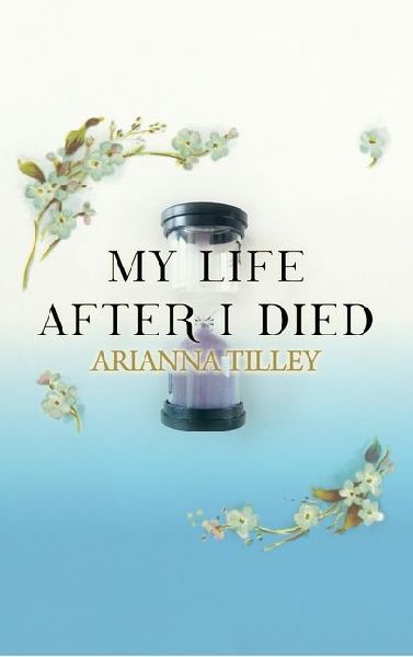 My Life After I Died