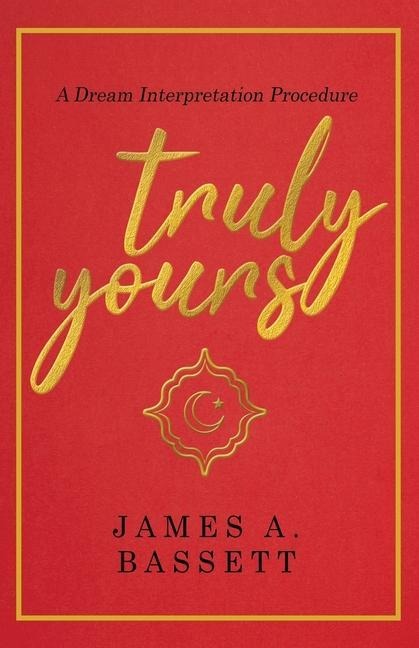 Truly Yours: A Dream Interpretation Procedure