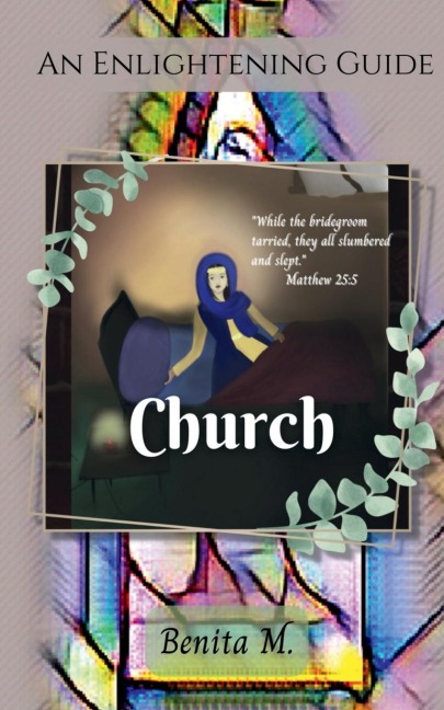 Church: An Enlightening Guide