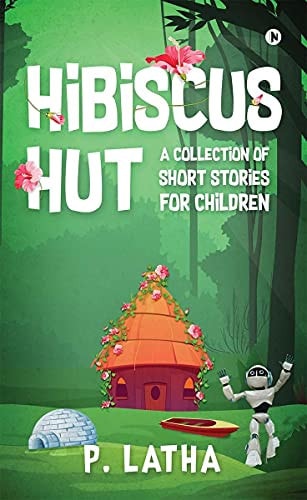 Hibiscus Hut A Collection of Short Stories for Children