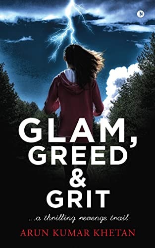 Glam, Greed and Grit A Thrilling Revenge Trail