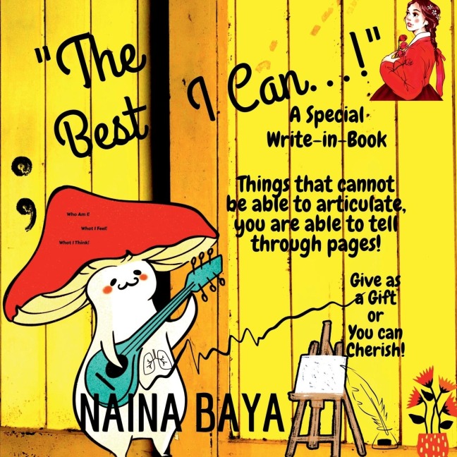 The Best I Can...!: A Special Write-In-Book