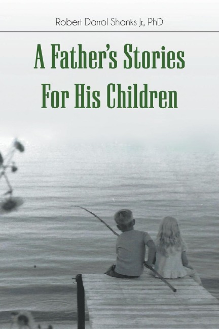 A Fathers Stories For His Children