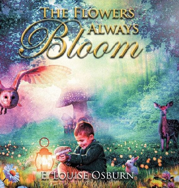 THE FLOWERS ALWAYS BLOOM