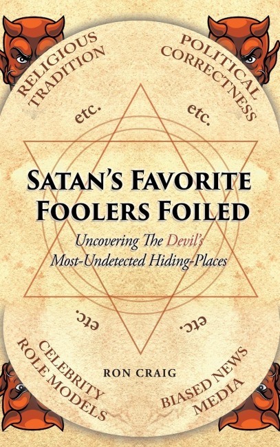Satans Favorite Foolers Foiled
