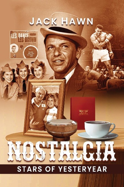 Nostalgia: Stars of Yesteryear