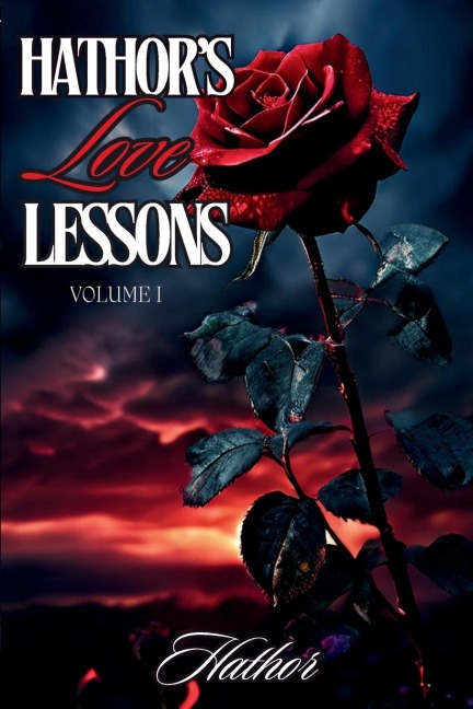 Hathors Love Lessons