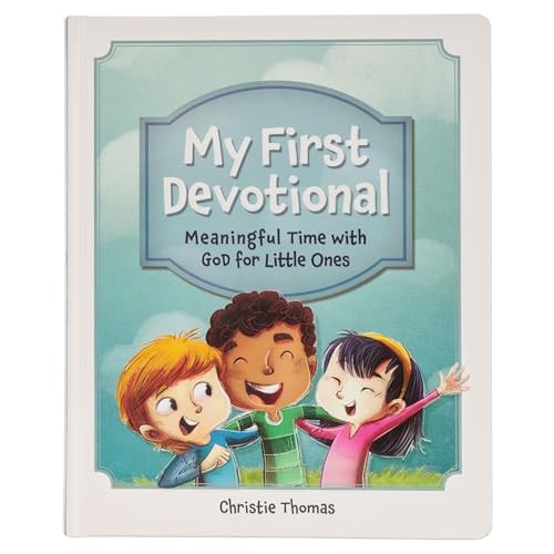 My First Devotional Meaningful Time with God for Little Ones