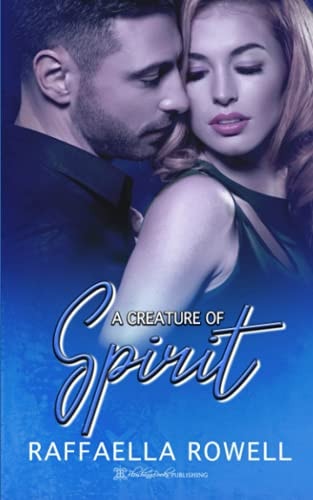 A Creature of Spirit