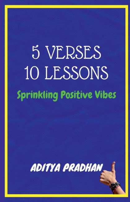 5 VERSES , 10 LESSONS: SPRINKLING POSITIVE VIBES