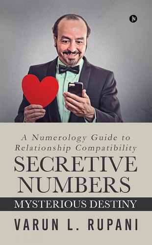 Secretive Numbers, Mysterious Destiny A Numerology Guide to Relationship Compatibility