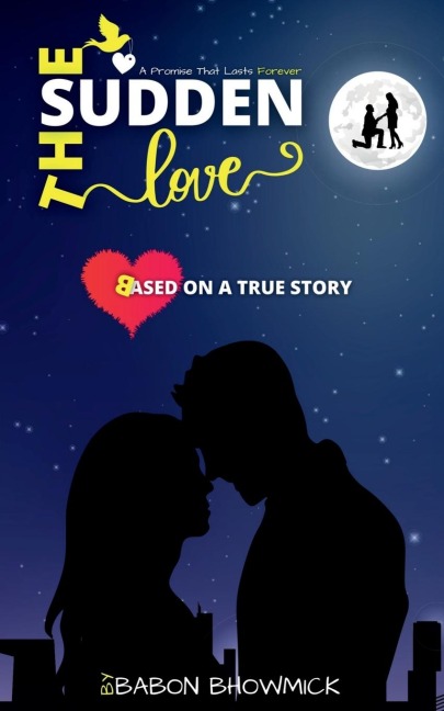 The Sudden Love: A Promise That Lasts Forever