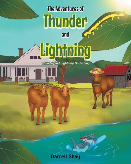 The Adventures of Thunder and Lightning: Thunder and Lightning Go Fishing