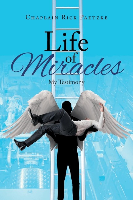 Life of Miracles: My Testimony