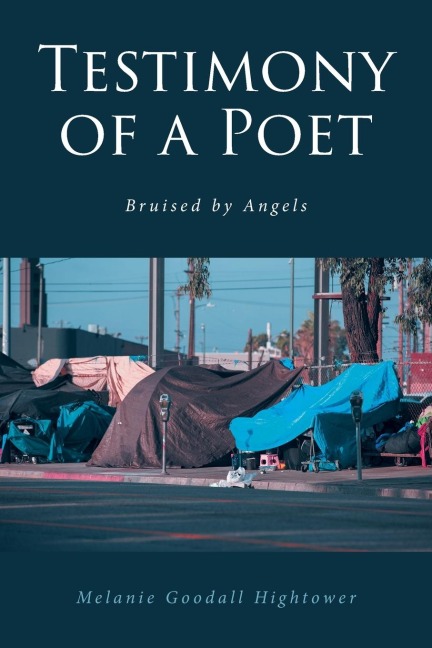 TESTIMONY OF A POET: Bruised by Angels