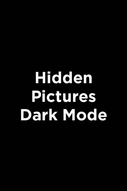 Hidden Pictures Dark Mode: A Neon Seek-And-Find Puzzle Book for Kids