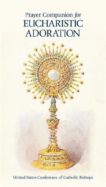 Prayer Companion for Eucharistic Adoration