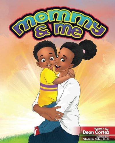 Mommy & Me A Journey Between Mom and Son