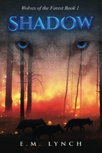 Shadow Wolves of the Forest Book 1