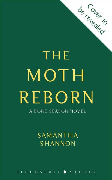 The Moth Reborn