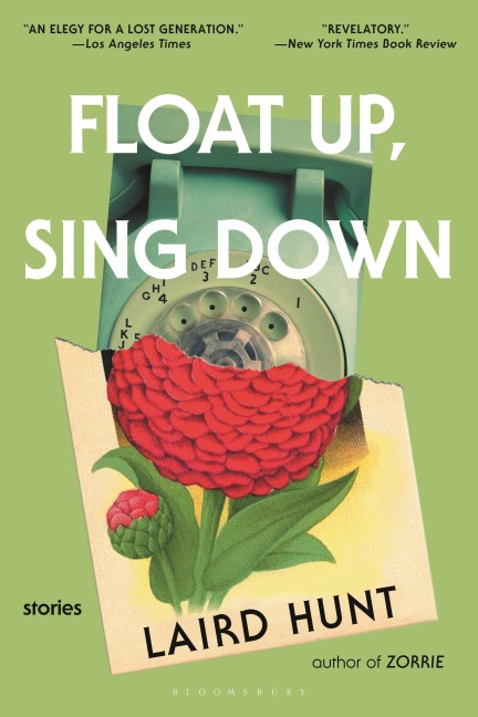 Float Up, Sing Down: Stories