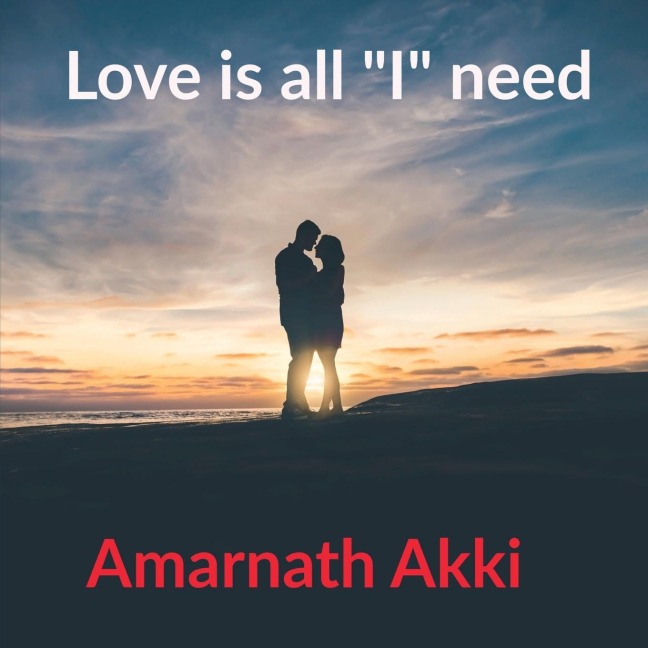 Love is all I need