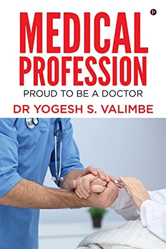 Medical Profession Proud to Be a Doctor