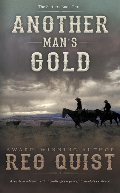 Another Mans Gold: A Christian Western
