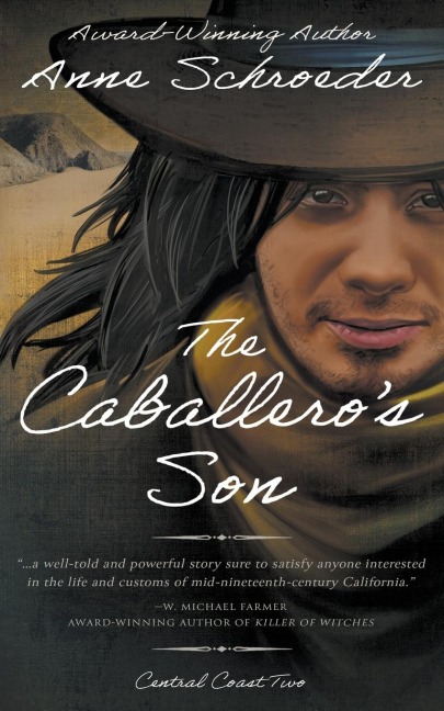 The Caballeros Son: A Native American Historical Romance
