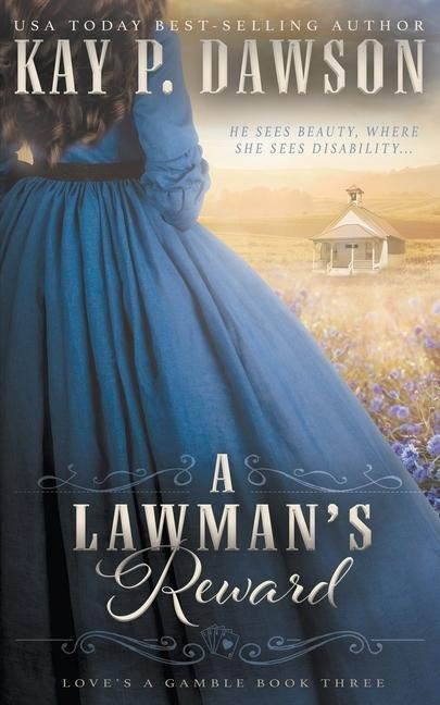 A Lawmans Reward: A Historical Christian Romance