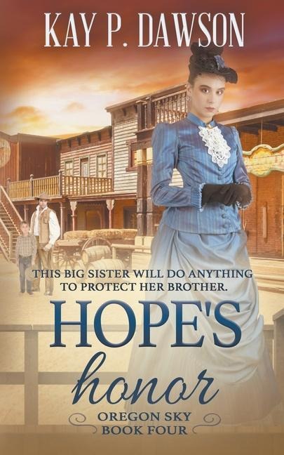 Hopes Honor: A Historical Christian Romance