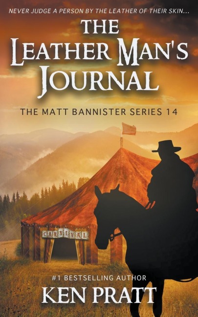 The Leather Mans Journal: A Christian Western Novel