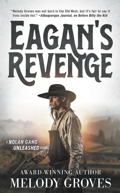 Eagans Revenge: A Classic Western Series