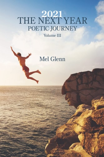2021 The Next Year: Poetic Journey Volume 3