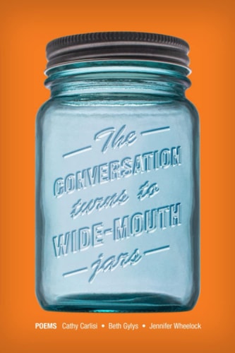 The Conversation Turns to Wide-Mouth Jars