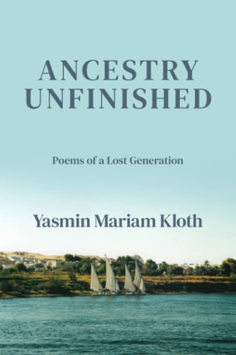 Ancestry Unfinished Poems of a Lost Generation