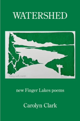 Watershed New Finger Lakes Poems