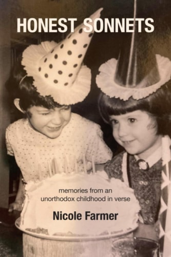 Honest Sonnets Memories from an Unorthodox Childhood