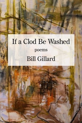 If a Clod Be Washed