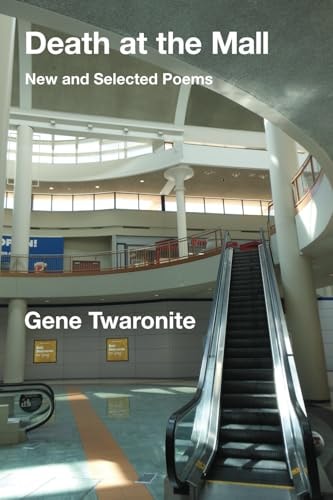 Death at the Mall New and Selected Poems