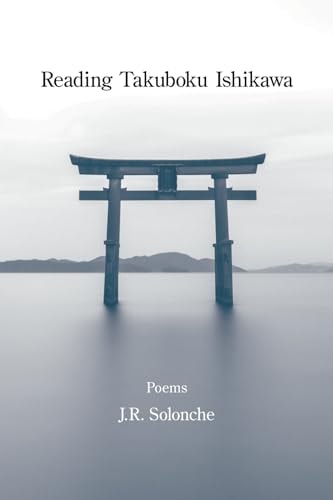 Reading Takuboku Ishikawa